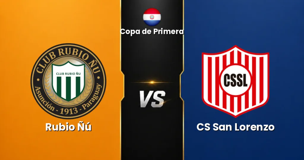 Rubio Ñú vs CS San Lorenzo - Copa de Primera